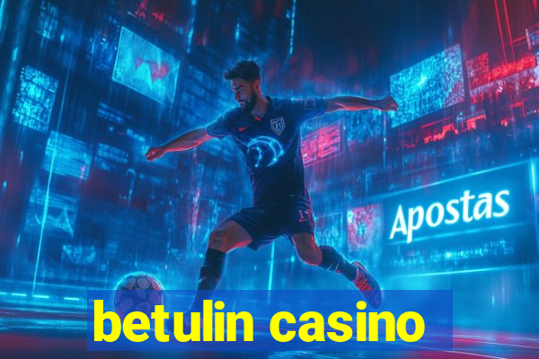 betulin casino